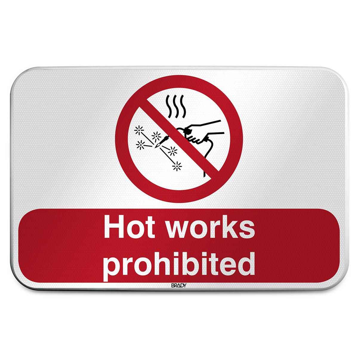 ISO Safety Sign - Hot works 