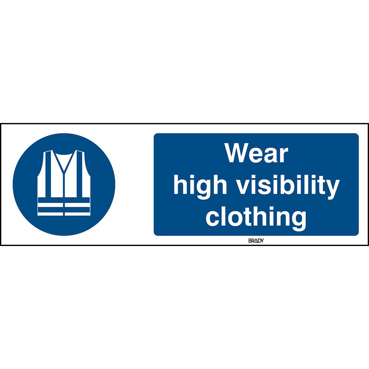 ISO Safety Sign - Wear high 