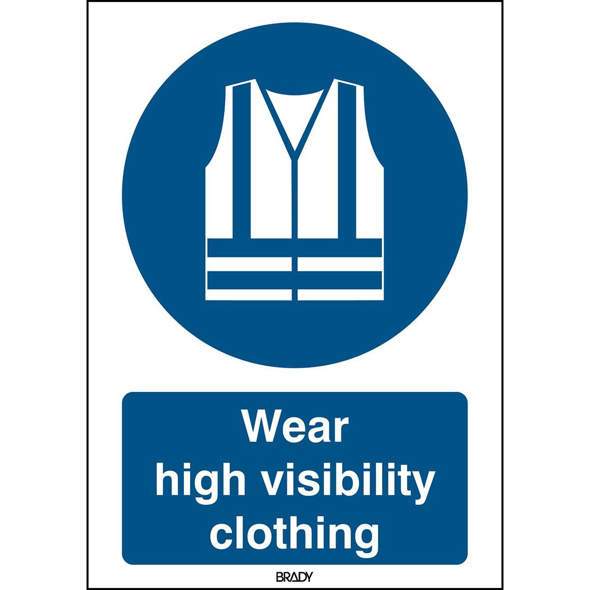 ISO Safety Sign - Wear high 