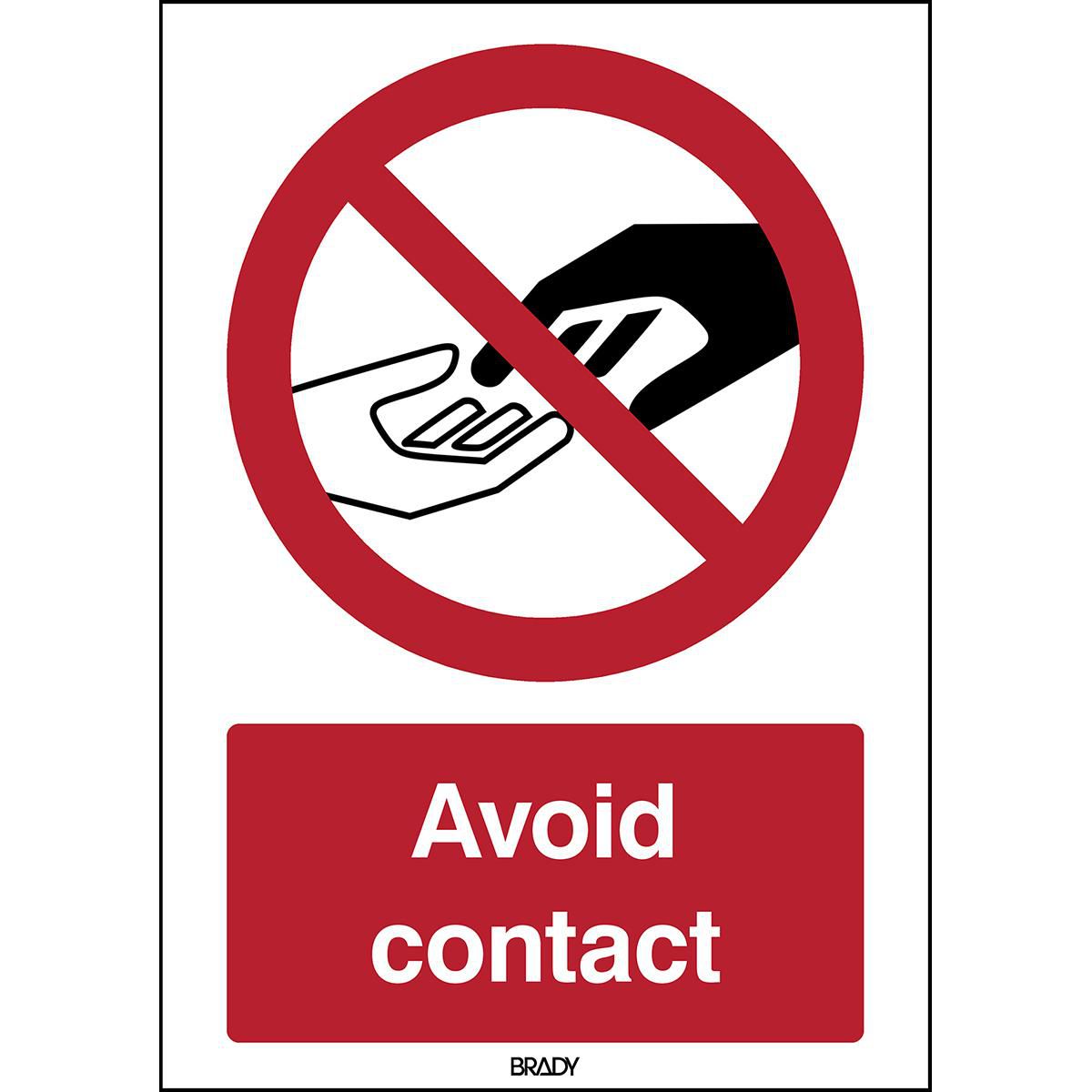 Safety Sign - Avoid contact